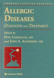 Cover of: Allergic Diseases: Diagnosis and Treatment (Current Clinical Practice Series)