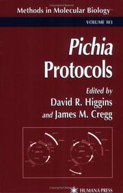 Cover of: Pichia protocols by edited by David R. Higgins and James M. Cregg.