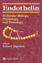 Cover of: Endothelin: Molecular Biology, Physiology, and Pathology (Contemporary Biomedicine)