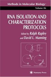 Cover of: RNA isolation and characterization protocols