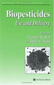 Biopesticides by Franklin R. Hall, Julius J. Menn