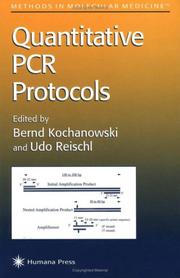 Cover of: Quantitative PCR protocols by edited by Bernd Kochanowski and Udo Reischl.
