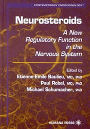 Cover of: Neurosteriods: A New Regulatory Function in the Nervous System (Contemporary Endocrinology)