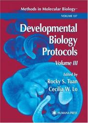 Cover of: Developmental Biology Protocols: Volume III (Methods in Molecular Biology)