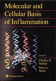 Cover of: Molecular and cellular basis of inflammation