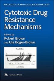 Cover of: Cytotoxic drug resistance mechanisms | 