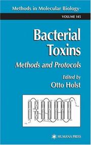 Cover of: Bacterial Toxins: Methods and Protocols (Methods in Molecular Biology)