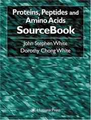 Cover of: Proteins, Peptides, and Amino Acids SourceBook