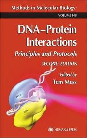 Cover of: DNA'Protein Interactions: Principles and Protocols (Methods in Molecular Biology)