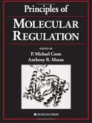 Cover of: Principles of Molecular Regulation