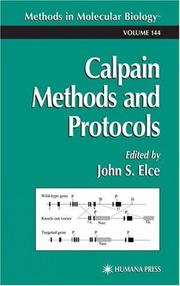 Calpain Methods and Protocols by John S. Elce