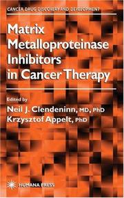 Cover of: Matrix Metalloproteinase Inhibitors in Cancer Therapy (Cancer Drug Discovery and Development) | 