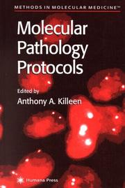 Cover of: Molecular Pathology Protocols (Methods in Molecular Medicine)