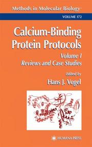 Cover of: Calcium-Binding Protein Protocols: Volume 1: Reviews and Case Histories (Methods in Molecular Biology)