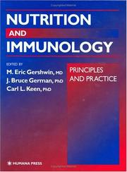 Cover of: Nutrition and immunology: principles and practice