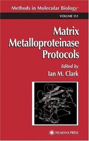 Cover of: Matrix Metalloproteinase Protocols by Ian M. Clark