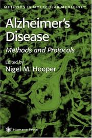 Cover of: Alzheimer's Disease: Methods and Protocols (Methods in Molecular Medicine)