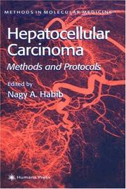 Cover of: Hepatocellular Carcinoma: Methods and Protocols (Methods in Molecular Medicine)
