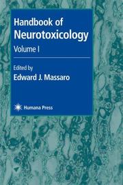 Cover of: Handbook of Neurotoxicology, Volume 1 (None) by Edward J. Massaro, Edward J. Massaro