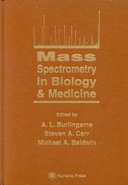 Cover of: Mass Spectrometry in Biology and Medicine