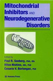 Cover of: Mitochondrial inhibitors and neurodegenerative disorders