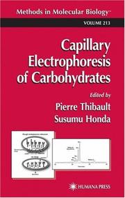 Capillary electrophoresis of carbohydrates by Pierre Thibault