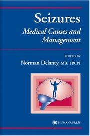 Cover of: Seizures: Medical Causes and Management (Current Clinical Practice)