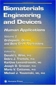 Cover of: Biomaterials Engineering and Devices: Human Applications, Volume 2: Orthopedic, Dental, and Bone Graft Applications