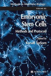 Cover of: Embryonic Stem Cells: Methods and Protocols (Methods in Molecular Biology)