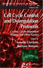 Cover of: Cell Cycle Control and Dysregulation Protocols (Methods in Molecular Biology)