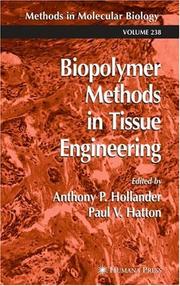 Cover of: Biopolymer Methods in Tissue Engineering (Methods in Molecular Biology) | 