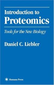 Introduction to Proteomics by Daniel C. Liebler