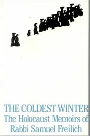 Cover of: The Coldest Winter by Samuel Freilich, Irving Greenberg, Samuel Freilich