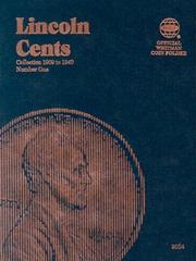 Cover of: Lincoln Cents Folder #1, 1909-1940