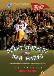 Heart stoppers and Hail Marys by Ted Mandell