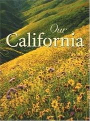 Cover of: Our California. by 