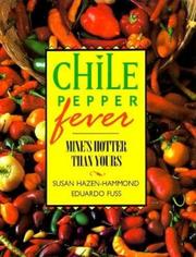 Cover of: Chile pepper fever: mine's hotter than yours