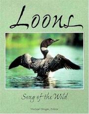 Cover of: Loons: song of the wild
