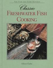 Cover of: Classic freshwater fish cooking