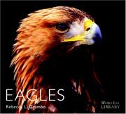 Cover of: Eagles by Rebecca L. Grambo