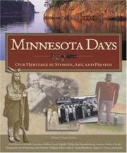 Cover of: Minnesota days: our heritage in stories, art, and photos