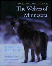 Cover of: The Wolves of Minnesota Howl in the Heartland (Wildlife) by Mech, L. David.