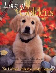 Cover of: Love of Goldens by Todd R. Berger, Alan Carey, Sandy Carey, Todd R. Berger