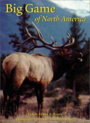 Cover of: Big Game of North America (Country Sports) by Peggy Bauer