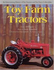 Cover of: Toy Farm Tractors (Town Square Books)