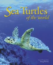 Cover of: Sea Turtles of the World