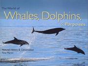 Cover of: The World of Whales, Dolphins & Porpoises