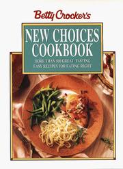 Cover of: Betty Crocker's new choices cookbook. by Betty Crocker