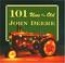 Cover of: 101 Uses for an Old John Deere