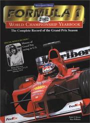 Cover of: Formula 1 World Championship Yearbook 2002: The Complete Record of the Grand Prix Season (Formula 1 Championship Yearbook: Complete Record of the Grand Prix Season)